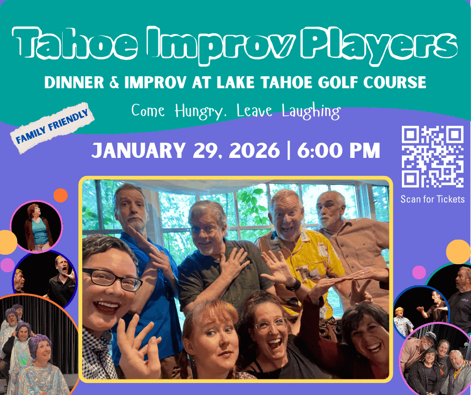 Tahoe Improv Players - Dinner and Comedy at the Lake Tahoe Golf Course